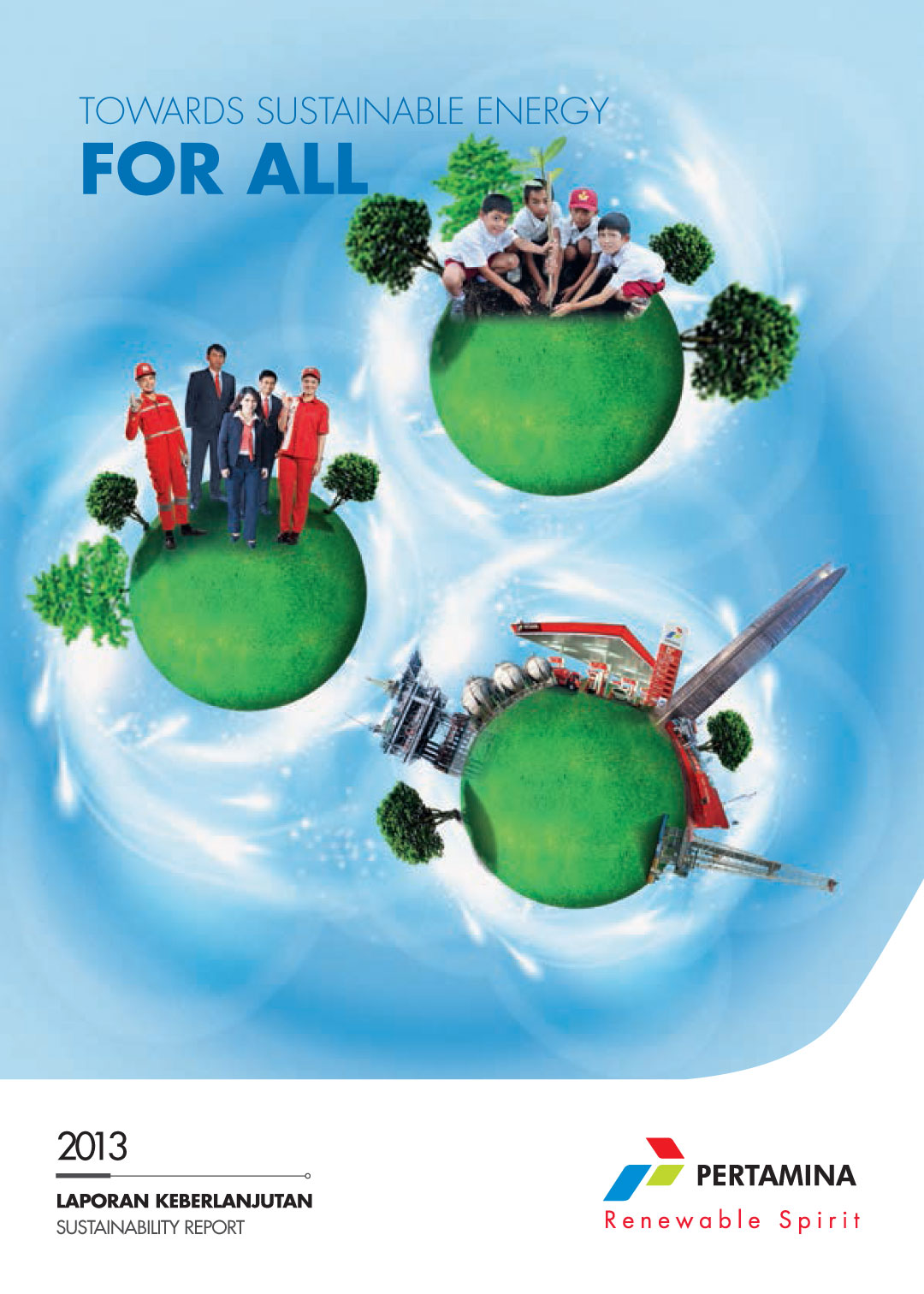 Pertamina Sustainability Report 2013