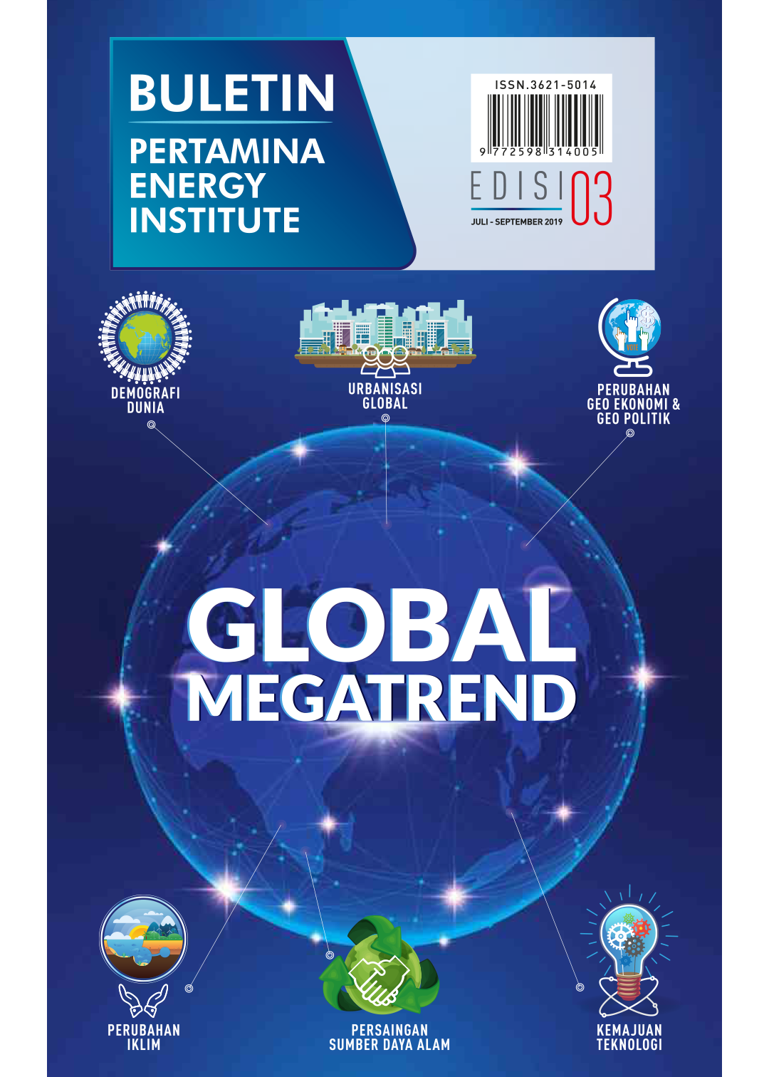 Pertamina Energy Institute - Edisi 03 (Juli - September 2019)